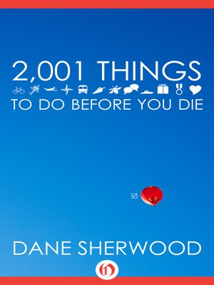 cover image of 2001 Things To Do Before You Die